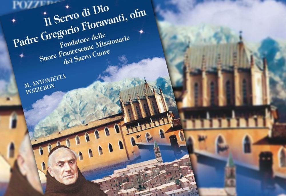 Il Servo di Dio Padre Gregorio Fioravanti, ofm